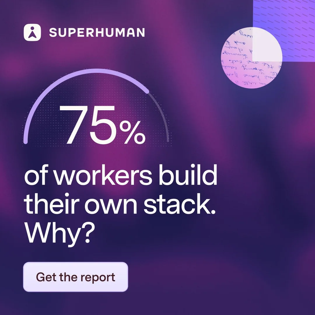 Superhuman 75% statistic with report CTA