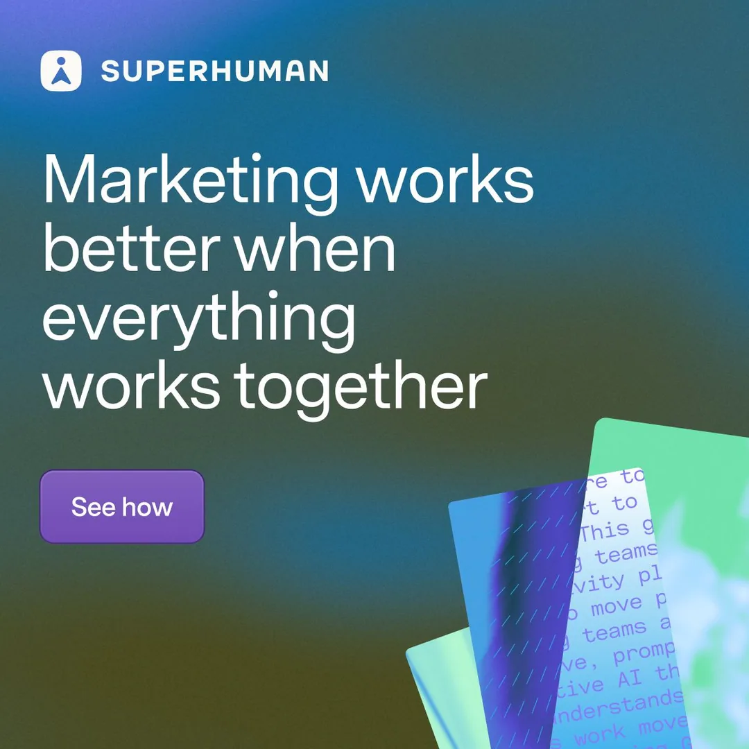 Superhuman — marketing integration headline